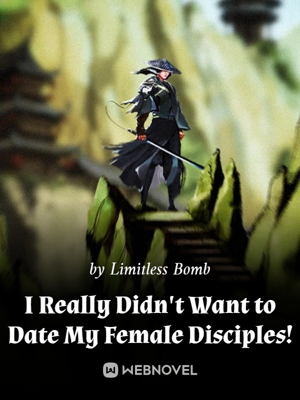 I Really Didn't Want to Date My Female Disciples! Book