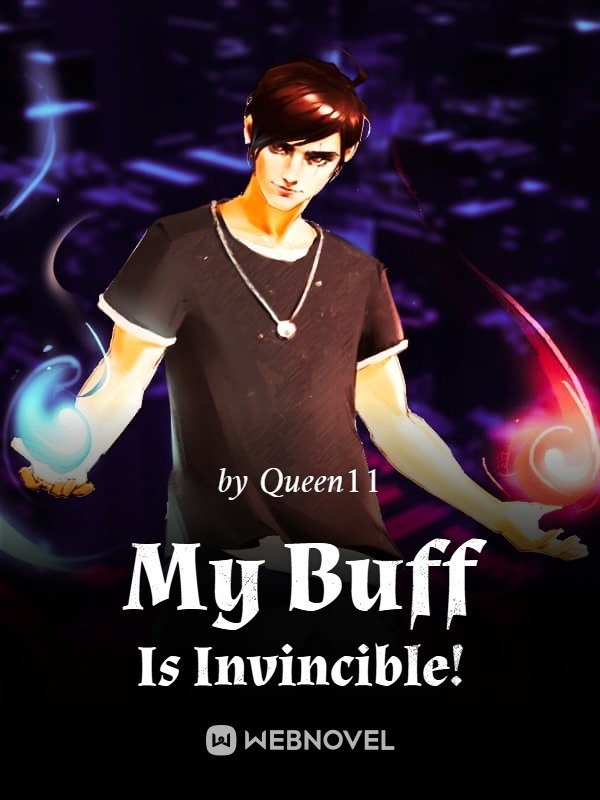 My Buff Is Invincible! Book