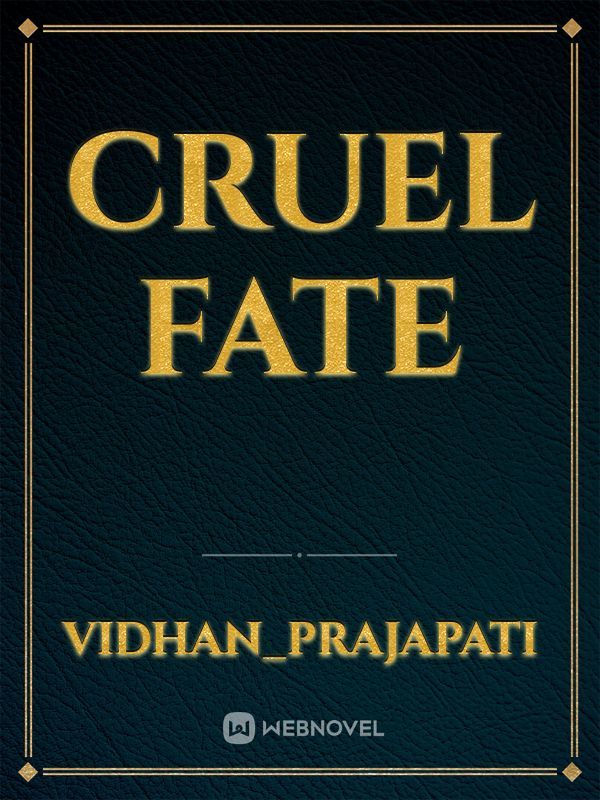 cruel fate Book