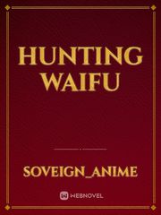 Hunting Waifu Book