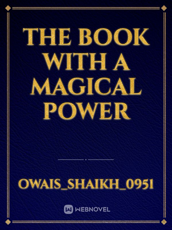 The book with a magical power Book