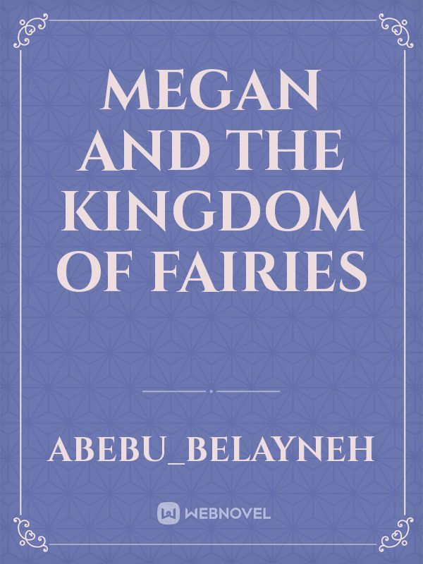 Megan and the kingdom of fairies