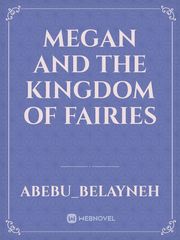 Megan and the kingdom of fairies Book