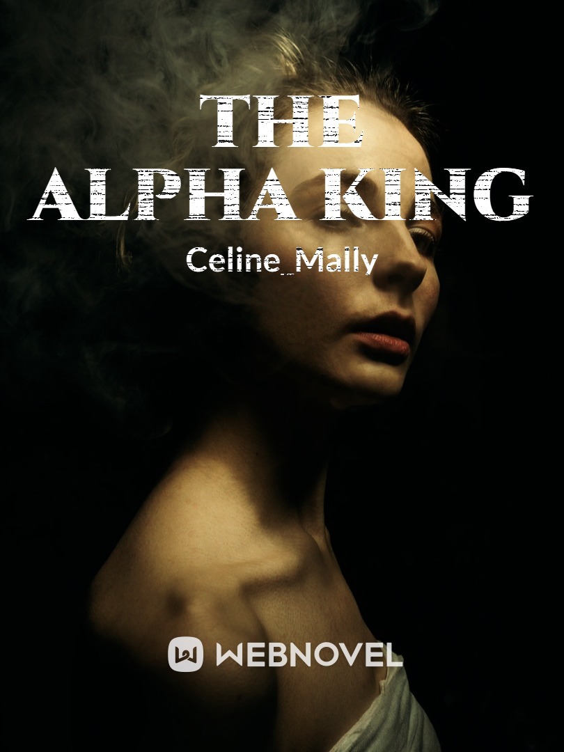 The alpha king