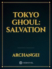 Tokyo Ghoul: Salvation Book