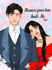 Because Your Love Heals Me Book
