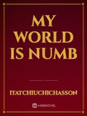 My World is Numb Book