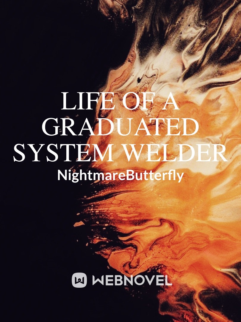 Life of a Graduated System Welder Book