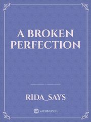 A Broken Perfection Book