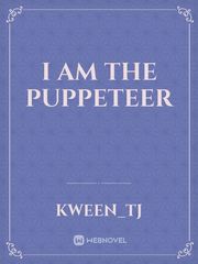 I am the Puppeteer Book
