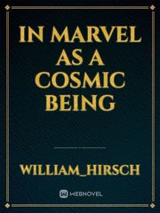 In marvel as a cosmic being Book