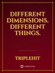 Different Dimensions. Different Things. Book