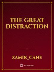 The great distraction Book
