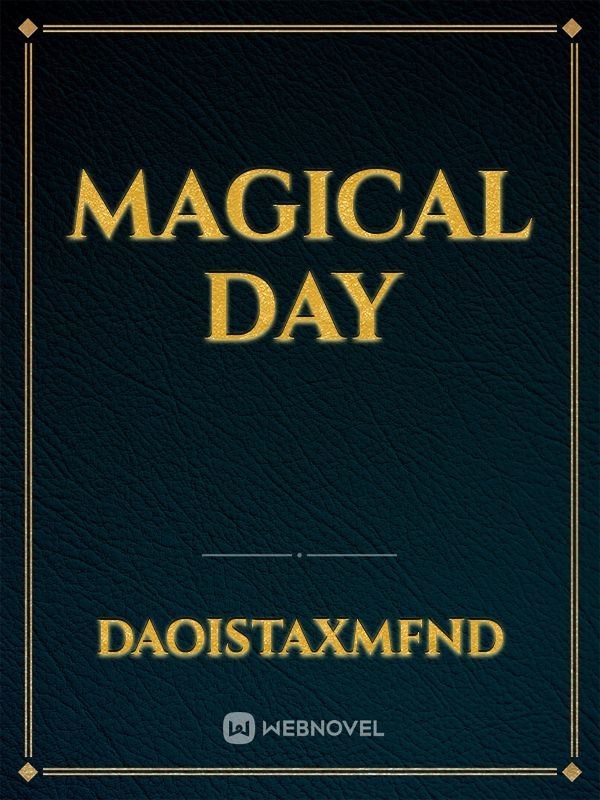 MAGICAL DAY Book
