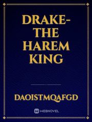 Drake- The Harem King Book