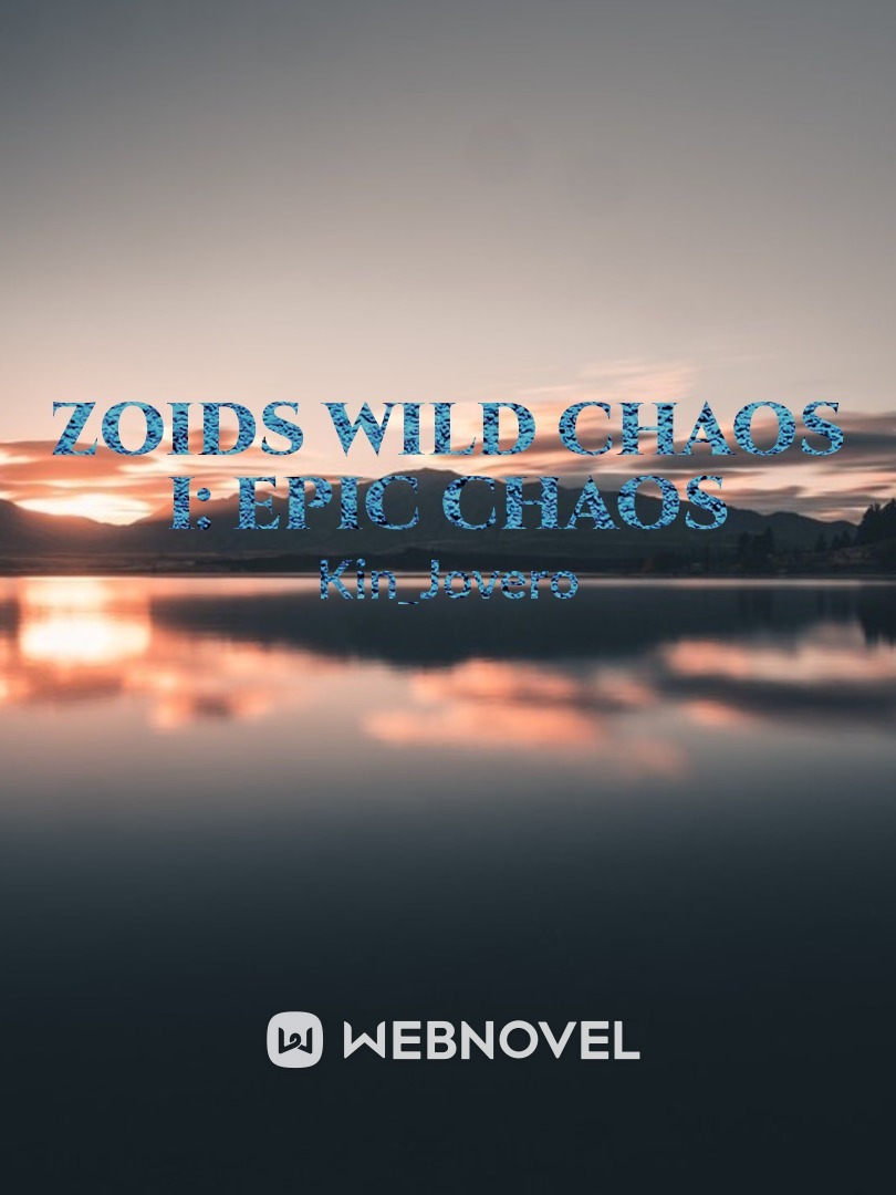 ZOIDS Wild Chaos I: Epic Chaos Book