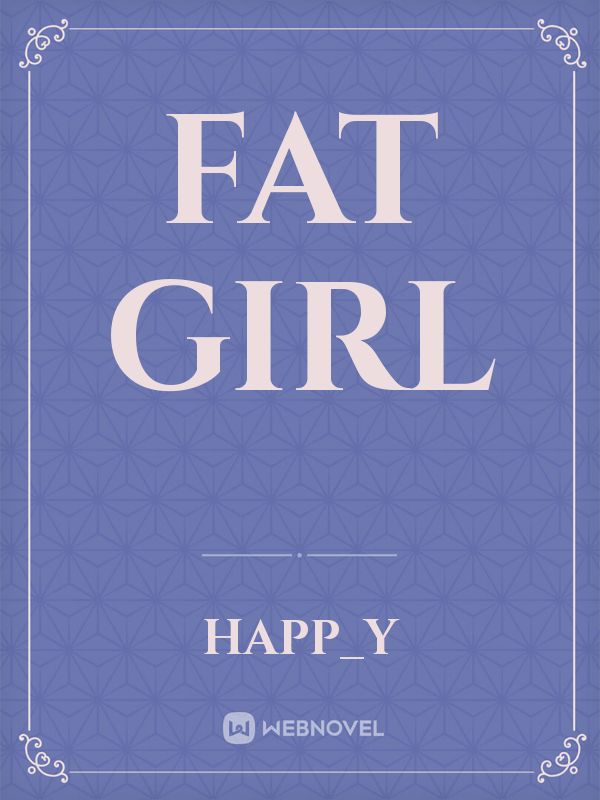 Fat girl Book