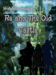 Hidden magic: Re and The Old Castle Book