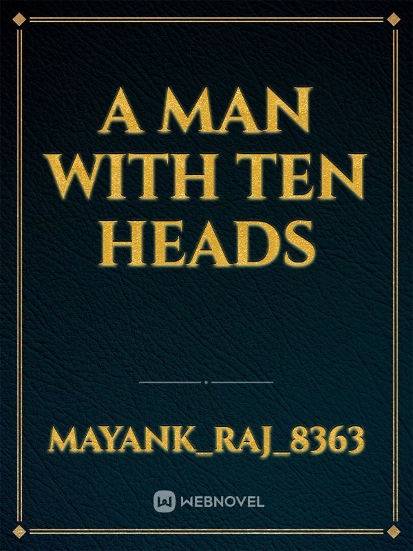 A man with ten heads Book