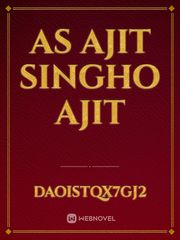 AS AJIT SINGHO AJIT Book