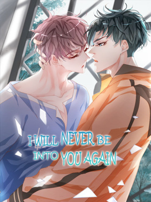 I Will Never Be Into You Again Comic
