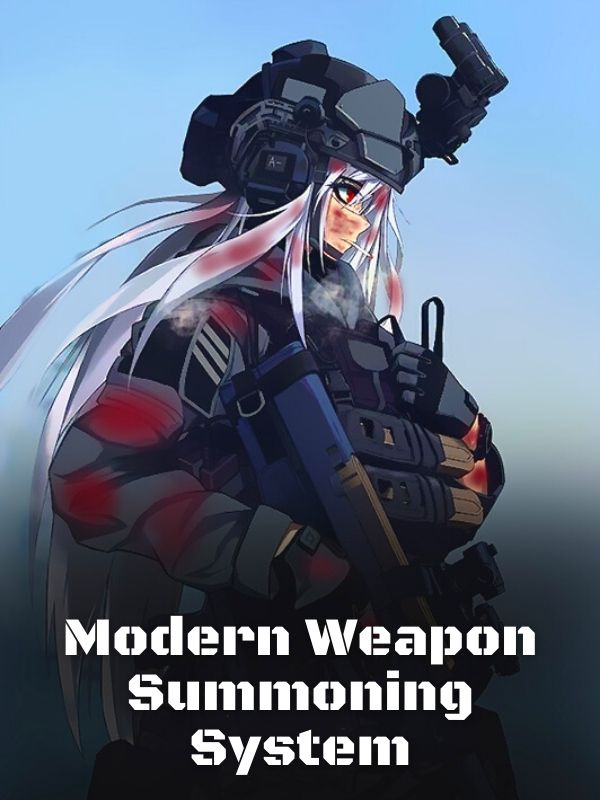 Modern Weapon Summoning System Book