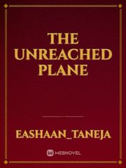 The Unreached Plane Book