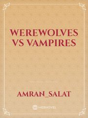 werewolves vs vampires Book