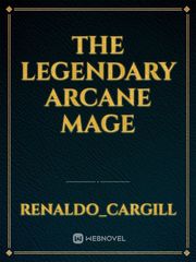 The Legendary Arcane Mage Book