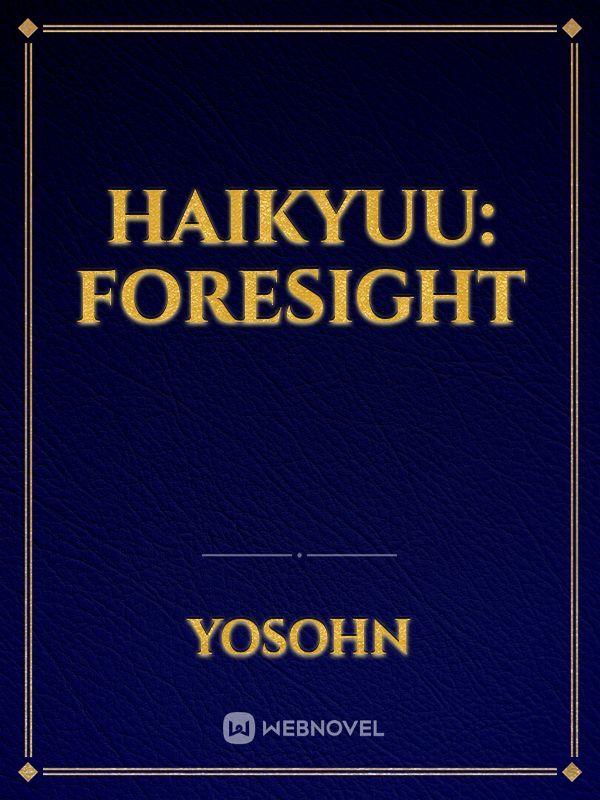 Haikyuu: Foresight Book