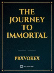 The Journey To Immortal Book