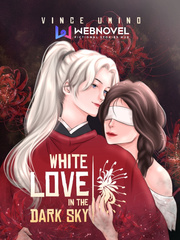 White Love In The Dark Sky Book