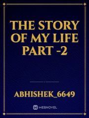 The Story Of My Life part -2 Book