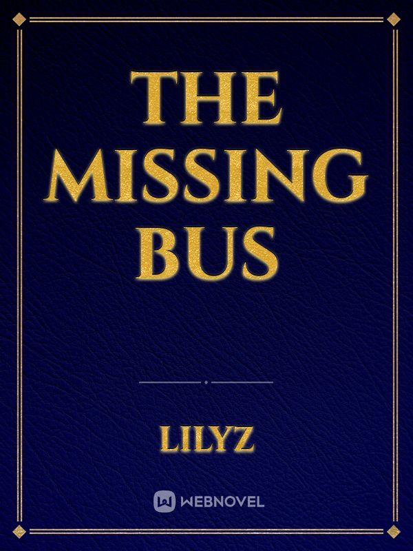 The missing bus