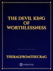 The Devil King of Worthlessness Book
