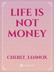 life is not money Book