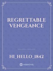 Regrettable Vengeance Book