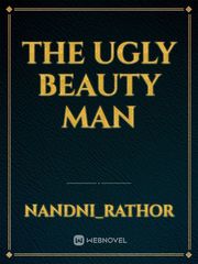 The ugly beauty man Book