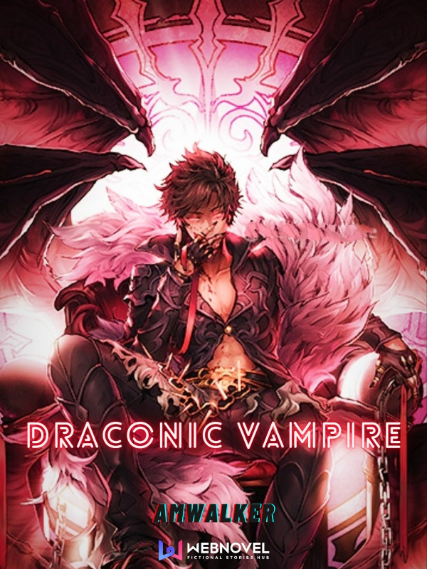 Draconic Vampire : Curse of the Blood