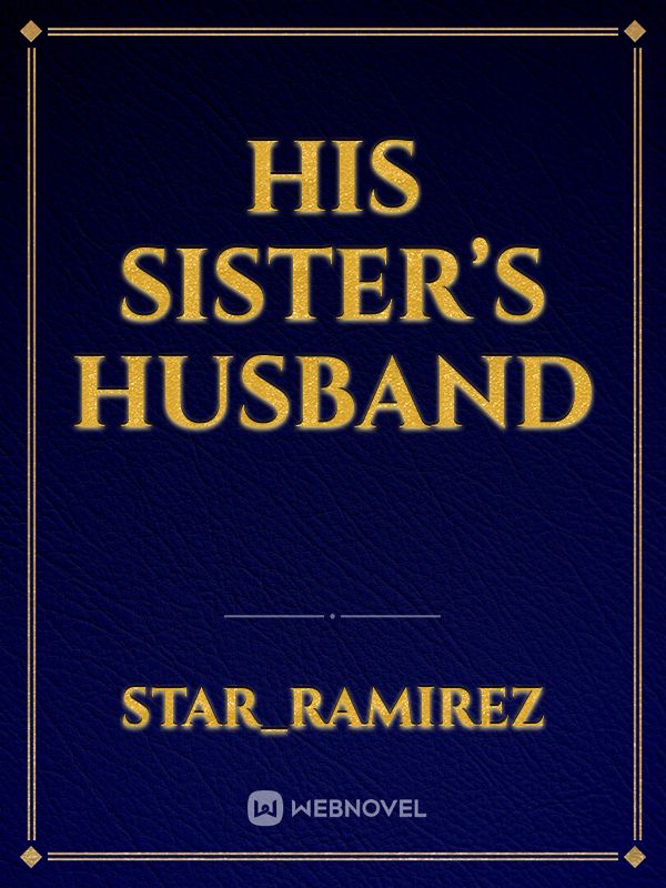 His Sister’s Husband Book