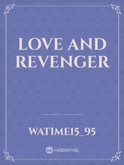 Love And Revenger Book