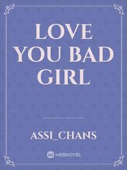 Love you Bad Girl Book