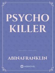 Psycho killer Book