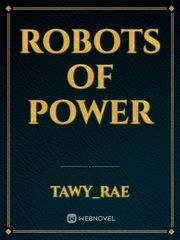 Robots of Power Book