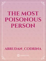 The most poisonous person Book