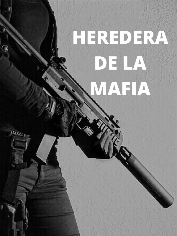 Heredera de la Mafia