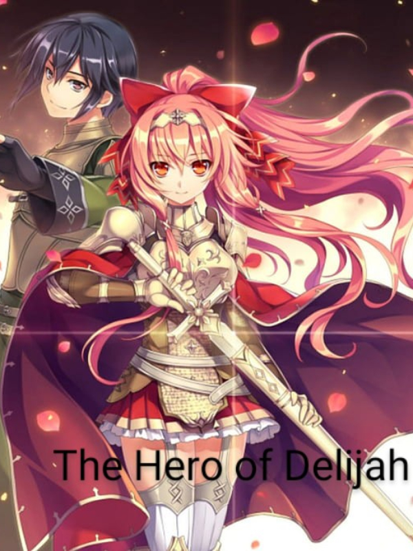 The heroes of Delijah