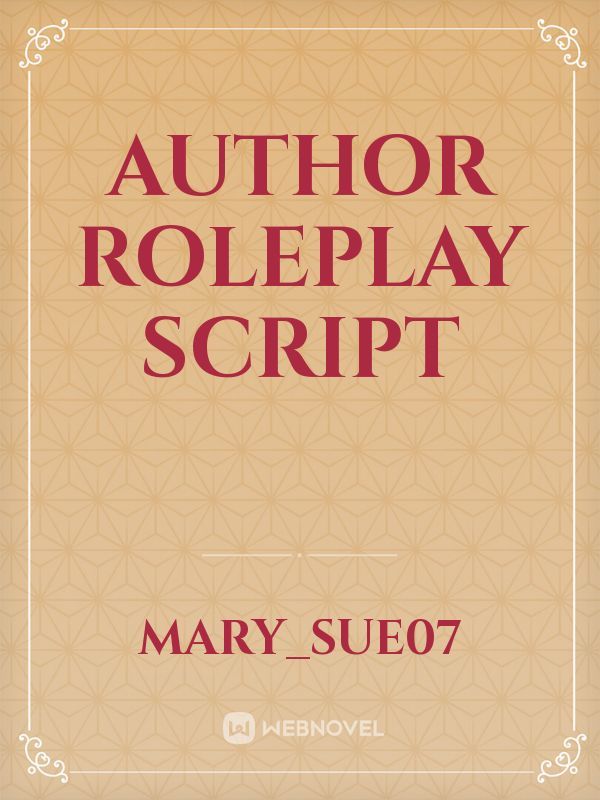 Author Roleplay script