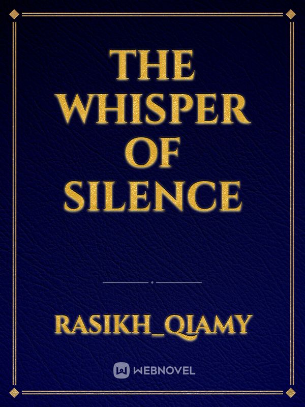 The whisper of silence Book