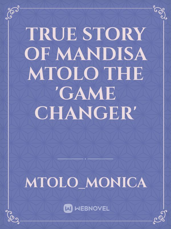 True story of Mandisa Mtolo the 'game changer' Book